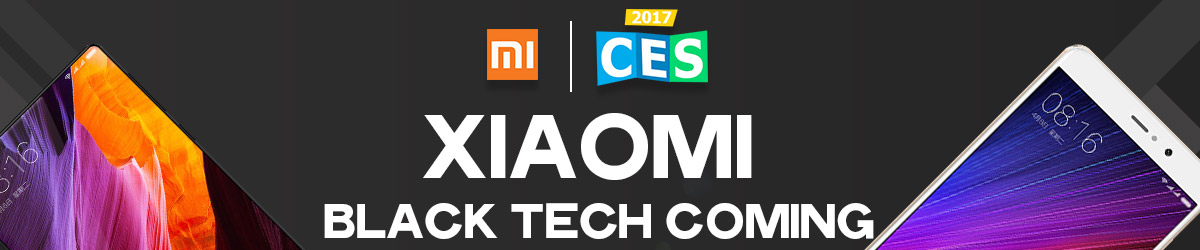 Xiaomi Year-End Promotion. New Xiaomi Tech Shows on 2017 CES.